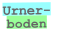 Urner-
boden