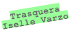 Trasquera
Iselle Varzo