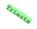 Trieste